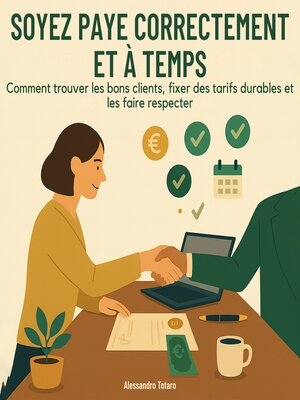 cover image of Soyez Payé Correctement et à Temps
